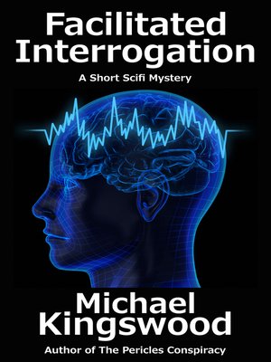 cover image of Facilitated Interrogation